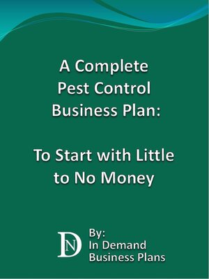 cover image of A Complete Pest Control Business Plan